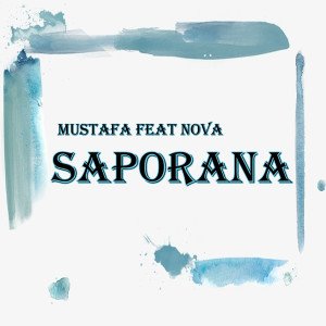 Album Saporana from Mustafa