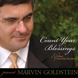 อัลบัม Count Your Blessings & Other Favorite Hymns ศิลปิน Marvin Goldstein