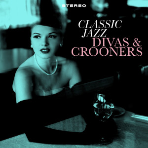 Brice Davoli的專輯Classic Jazz - Divas & Crooners (Edited)