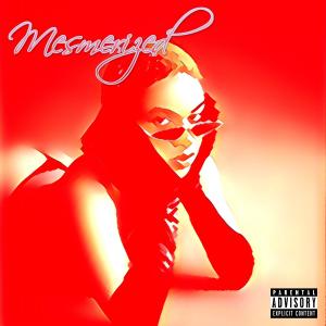 收聽Sonny Dee的Mesmerized (Explicit)歌詞歌曲