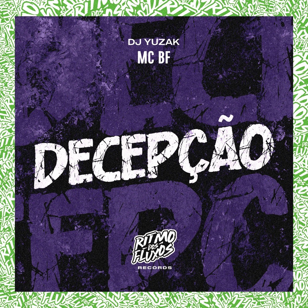 Decepção (Explicit)