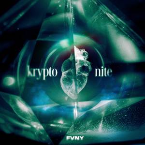 FVNY的專輯Kryptonite