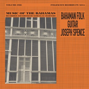 อัลบัม Bahaman Folk Guitar: Music of the Bahamas, Vol. 1 ศิลปิน Joseph Spence