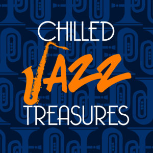 ดาวน์โหลดและฟังเพลง Lily พร้อมเนื้อเพลงจาก Chilled Jazz Instrumentals