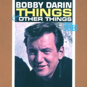 ดาวน์โหลดและฟังเพลง Sorrow Tomorrow พร้อมเนื้อเพลงจาก Bobby Darin