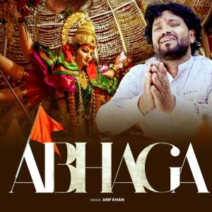 收聽Arif Khan的Abhaga歌詞歌曲