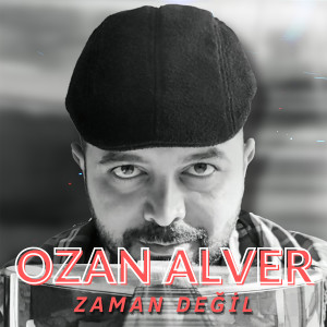 Album ZAMAN DEĞİL from 