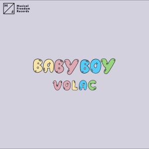 收聽Volac的Baby Boy歌詞歌曲