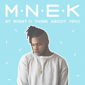 อัลบัม At Night (I Think About You) ศิลปิน MNEK