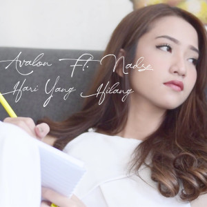 收听Avalon的Hari Yang Hilang歌词歌曲