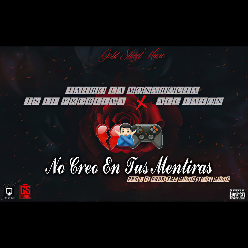 No Creo en Tus Mentiras