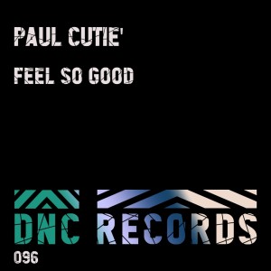 ดาวน์โหลดและฟังเพลง Feel so Good พร้อมเนื้อเพลงจาก Paul Cutie
