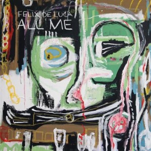 ดาวน์โหลดและฟังเพลง All Me พร้อมเนื้อเพลงจาก Felix De Luca