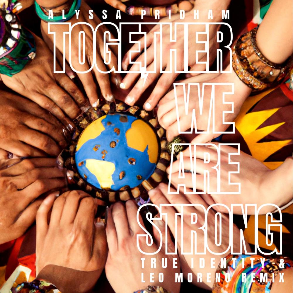 Together We Are Strong (True Identity & Leo Moreno Remix Extended Instrumental)