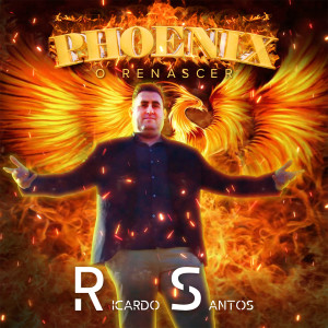 Album Phoenix (O Renascer) from Ricardo Santos