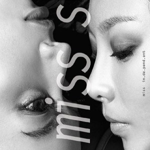 Album Miss Independent oleh Miss $
