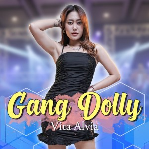Dengarkan Gang Dolly lagu dari  dengan lirik