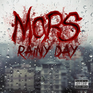 收聽Mars的Rainy Day (Explicit)歌詞歌曲