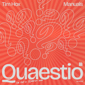 Listen to Quaestio (i've got a question babe) song with lyrics from Tim Hox