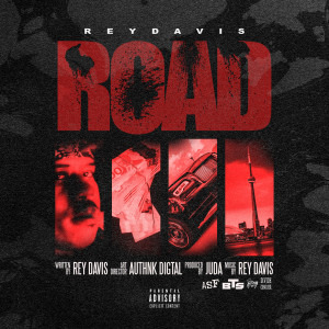 อัลบัม Road (Explicit) ศิลปิน ReyDavis