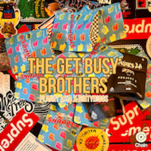 DirtyDiggs的專輯The Get Busy Brothers (Explicit)