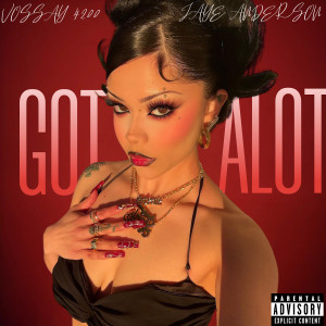 收听Vossay 4200的Got Alot (Explicit)歌词歌曲