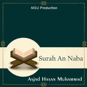 Asjad Hasan Muhammad的专辑Surah An Naba