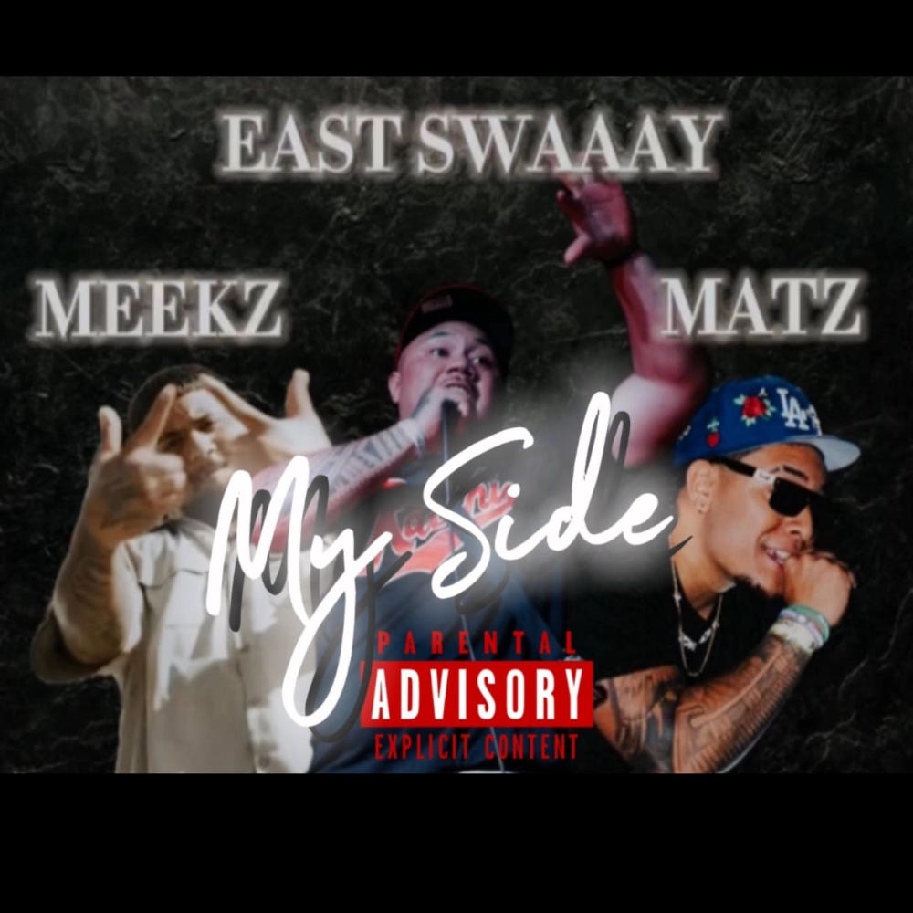 My Side (feat. Meekz & Matz) (Explicit)