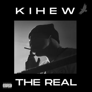 KIHEW的專輯The Real (Explicit)