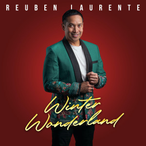 收聽Reuben Laurente的Winter Wonderland歌詞歌曲
