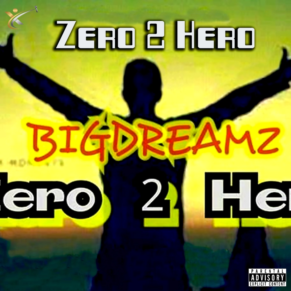 Zero 2 Hero (Explicit)