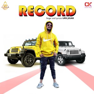 ดาวน์โหลดและฟังเพลง Record พร้อมเนื้อเพลงจาก Urs Jigar