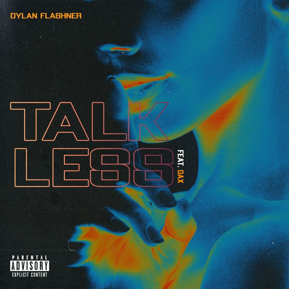 Talk Less (Explicit)