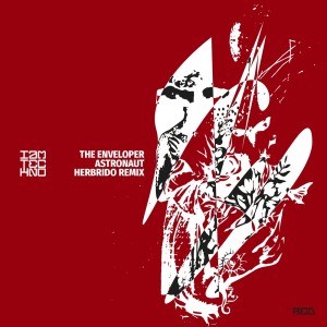 收聽The Enveloper的Astronaut (Herbrido Remix)歌詞歌曲