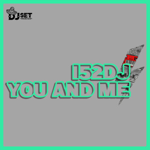 收聽i52DJ的You And Me (Original Mix)歌詞歌曲