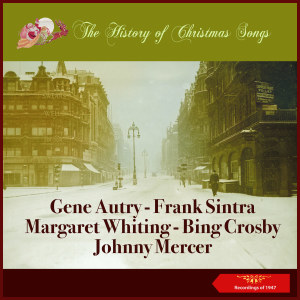 Album The History of Christmas Songs (Recordings of 1947) oleh Various