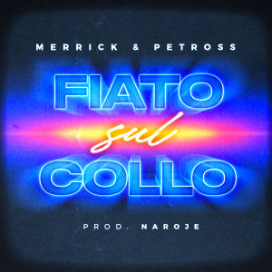 Listen to Fiato sul collo song with lyrics from Merrick