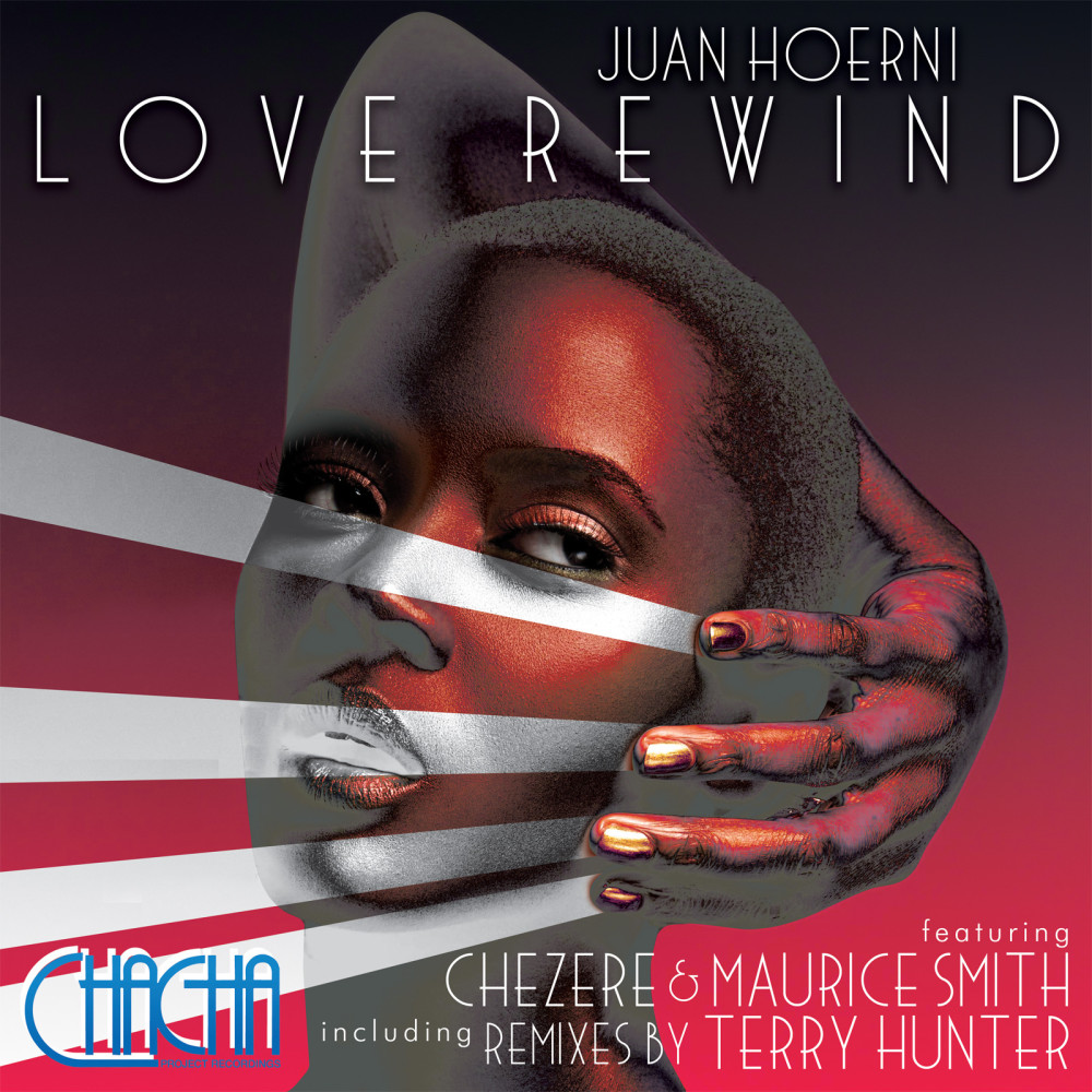 Love Rewind (Club Mix) [feat. Chezere, Maurice Smith & Terry Hunter]