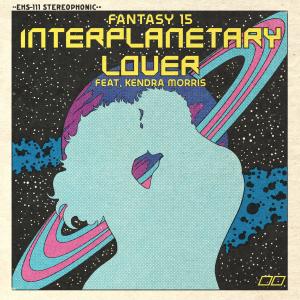 อัลบัม Interplanetary Lover ศิลปิน Fantasy 15