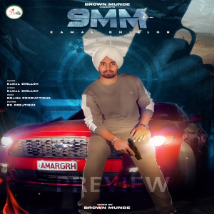 Listen to 9MM song with lyrics from Kamal Dhillon
