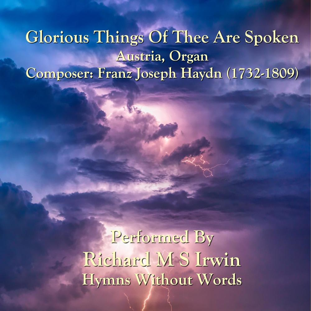 Glorious Things Of Thee Are Spoken(Austria, Organ)
