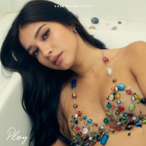 อัลบัม PLOY ศิลปิน Valentina Ploy