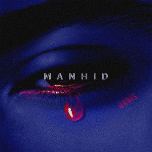 Listen to Manhid song with lyrics from JKris