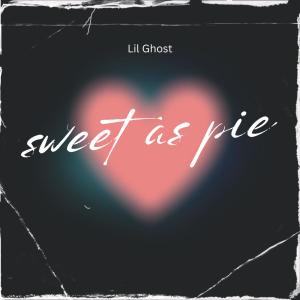 Lil Ghost的專輯Sweet as Pie