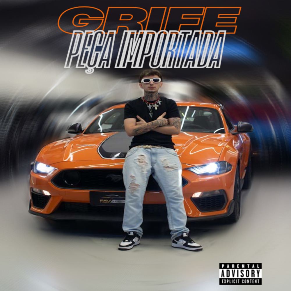 GRIFE & PEÇA IMPORTADA (Explicit)