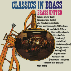 收聽Brass United的Overture - Part 1 (From 'Music for the Royal Fireworks, HWV 351') (Arr. For Brass) (Remastered 2017)歌詞歌曲