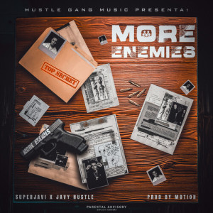 Javy Hustle的专辑MORE ENEMIES (Explicit)