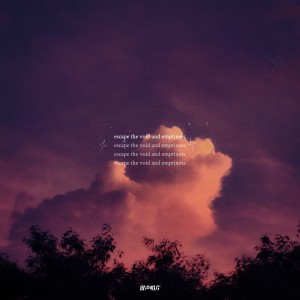 IRIDESC__T的专辑escape the void and emptiness