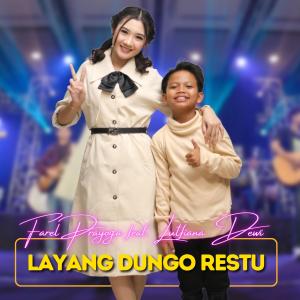 Dengarkan Layang Dungo Restu lagu dari Farel Prayoga dengan lirik