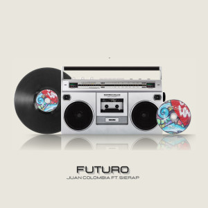 ดาวน์โหลดและฟังเพลง Futuro พร้อมเนื้อเพลงจาก Juan Colombia